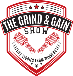 Grind and Gain Show
