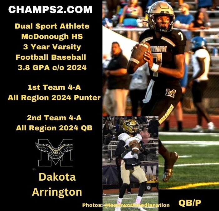 Dakota Arrington 4.4 40 3.8 GPA All Region QB/P
